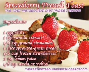 strawberry french toast, fast metabolism diet